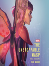Cover image for The Unstoppable Wasp
